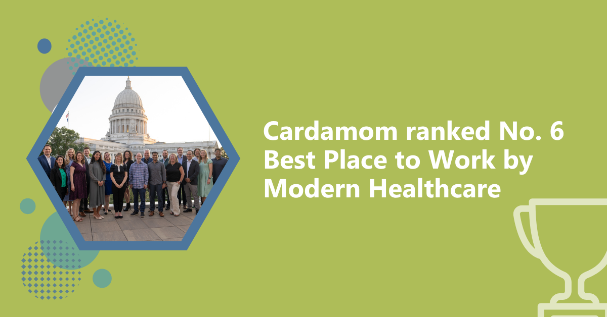 Cardamom ranked No. 6 on Modern Healthcare’s Best Places to Work list